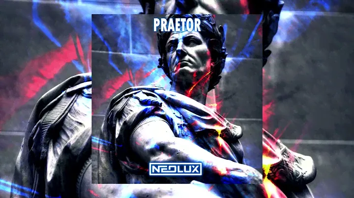 Neolux - Praetor